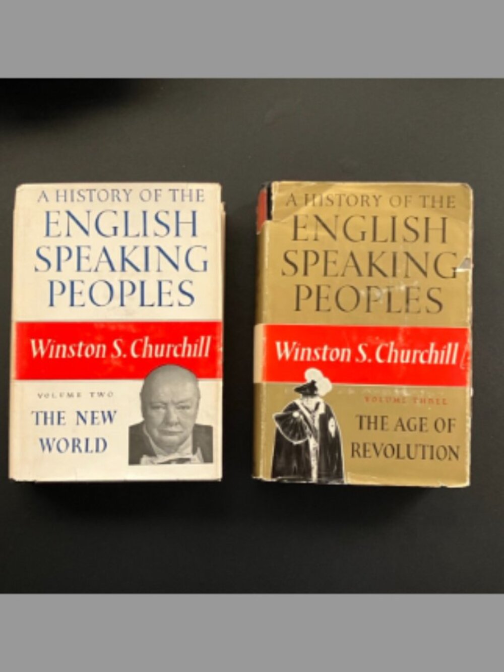 Winston Churchill History of English Speaking Peoples Vol 2 & 3 First Edition HC